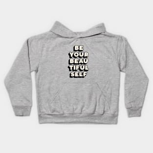 Be Your Beautiful Self in Black White and Peach Fuzz Kids Hoodie